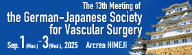 The13th Meeting of the German-Japanese Society for Vascular Surgery