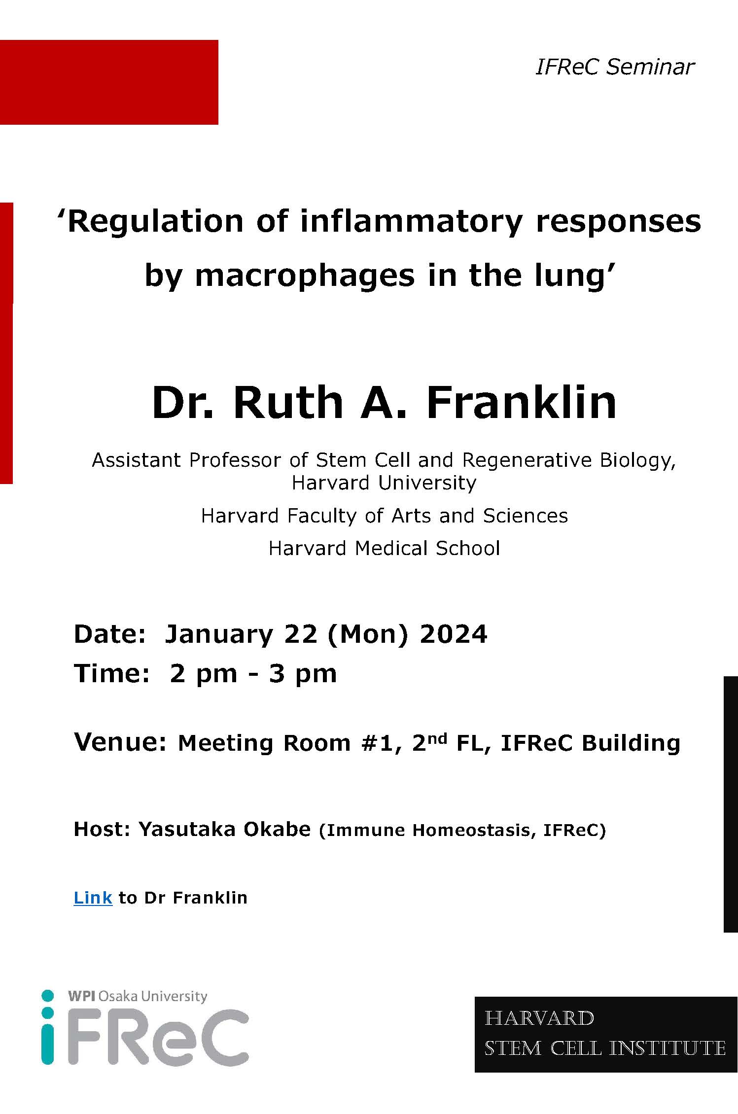 IFReCセミナー Dr. Ruth Franklin(Harvard University)